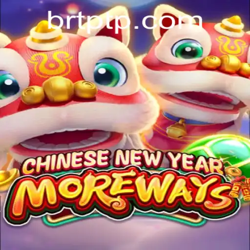 Discover the Excitement of CHINESENEWYEARMOREWAYS