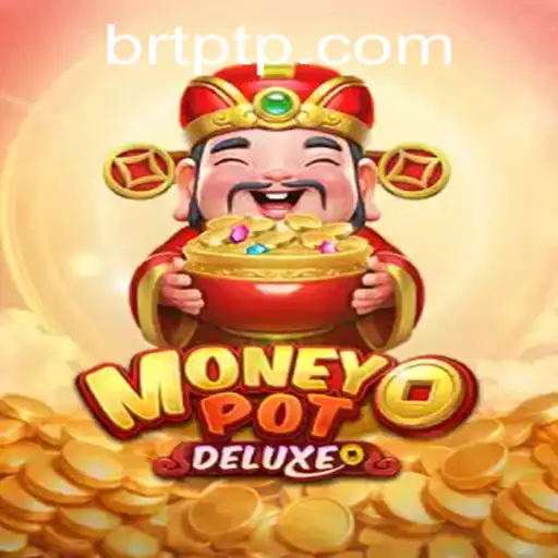 Discover the Thrills of MoneyPotDELUXE: A Comprehensive Guide